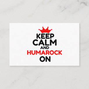 KEEP CALM AND HUMAROCK ON BUSINESS CARD