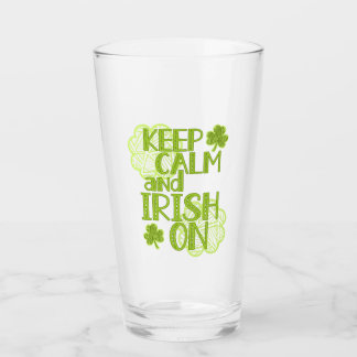 Keep Calm and Irish On Fun St. Patrick's Day Glass
