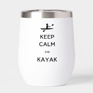Keep Calm and Kayak