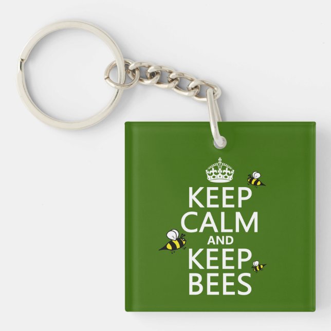 Keep Calm and Keep Bees - all colours Key Ring (Front)