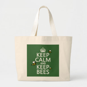 Keep Calm and Keep Bees - all colours Large Tote Bag
