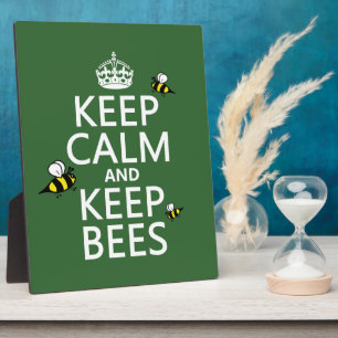 Keep Calm and Keep Bees - all colours Plaque