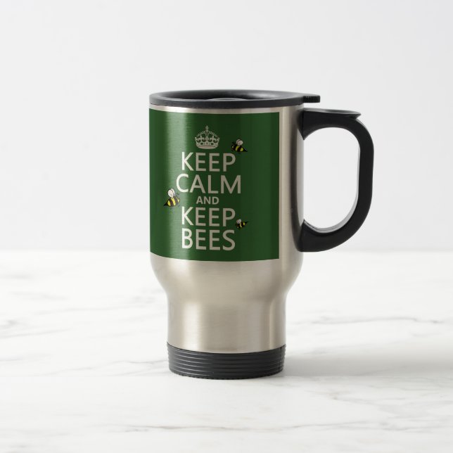 Keep Calm and Keep Bees - all colours Travel Mug (Right)