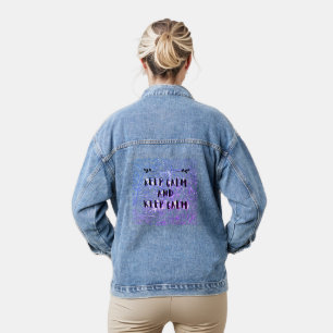 Keep calm and keep calm denim jacket