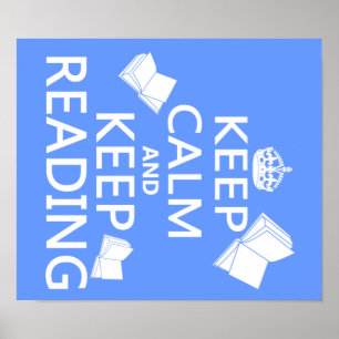 Keep Calm and Keep Reading Poster