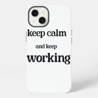 Keep calm and keep working.
