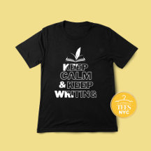 Keep Calm And Keep Writing Author Unisex T-shirt
