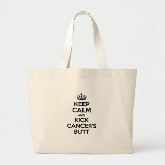 Keep Calm and Kick Cancer's Butt Large Tote Bag