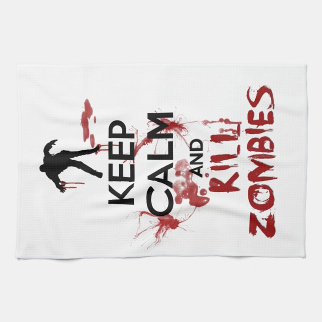 Keep Calm and Kill Zombies Tea Towel (Horizontal)