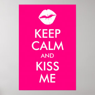Keep Calm and Kiss Me Rose Print