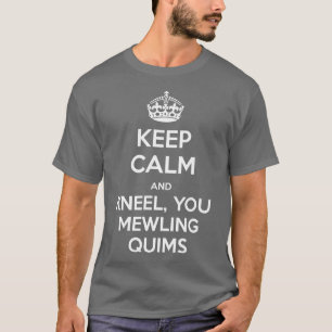 KEEP CALM and Kneel T-Shirt