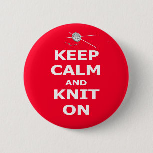 Keep calm and knit on 6 cm round badge