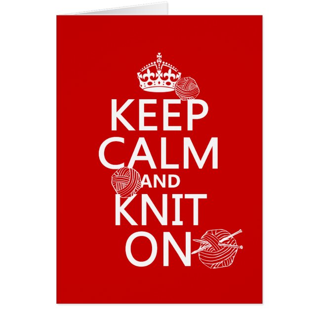 Keep Calm and Knit On - all colours (Front)