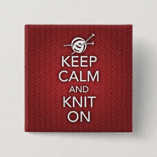 Keep Calm and Knit On Button