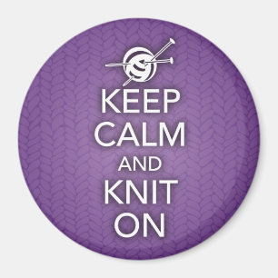 Keep Calm and Knit On Magnet