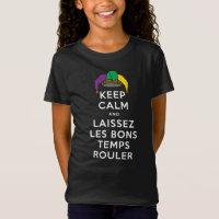 KEEP CALM and LAISSEZ LES BONS TEMPS ROULER