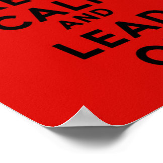 Keep Calm and Lead On Poster