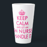 Keep calm and let an RN nurse handle it funny big Latte Mug<br><div class="desc">Keep calm and let an RN nurse handle it funny big Latte Mug. Create your own personalised 'Keep calm and carry on' parody. Modern typography template with pink crown. Nursing gift ideas for friends, family, registered nurse, RN, nursing school graduate, doctor, medic, emergency responder, rescue personnel, co worker, colleague, boss,...</div>