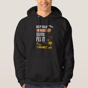 Keep Calm And Let Canto Fix It Handyman Constructi Hoodie