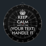 Keep calm and let (custom text) handle it funny dartboard<br><div class="desc">Keep calm and let (custom text) handle it funny Dart Board. Personalised keep calm and carry on dartboard. Personalise with your own funny parody. Fun Birthday gift idea for kids and adults. Trendy wall decor ideas for home, pub, car, cafe, restaurant, man cave, office and other places to relax. Modern...</div>