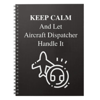 Keep Calm And Let Notebook