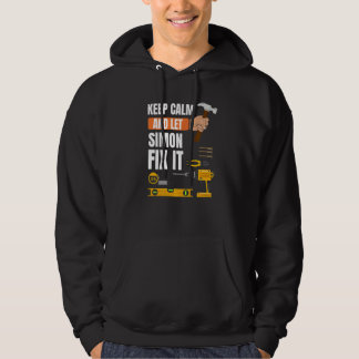 Keep Calm And Let Simon Fix It Handyman Constructi Hoodie
