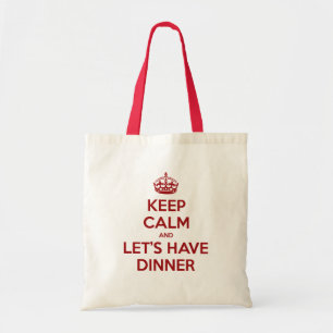 Keep Calm and Let's Have Dinner Tote Bag