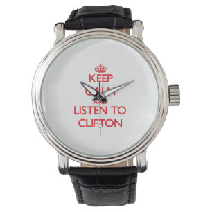 Keep Calm and Listen to Clifton Watch