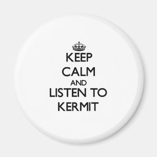 Keep Calm and Listen to Kermit Magnet