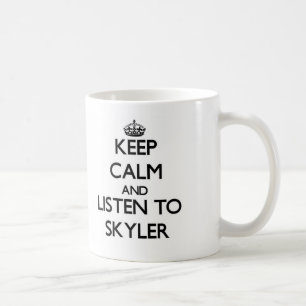 Keep Calm and Listen to Skyler Coffee Mug