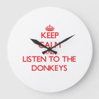 Keep calm and listen to the Donkeys