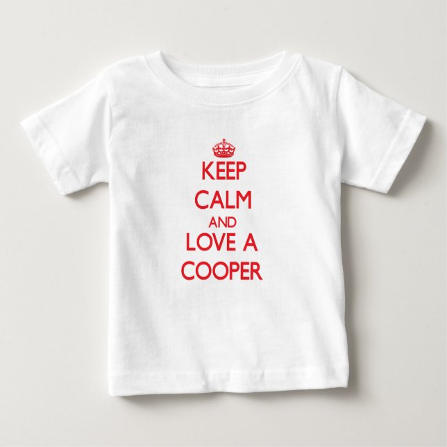 Keep Calm and Love a Cooper Baby T-Shirt (Front)
