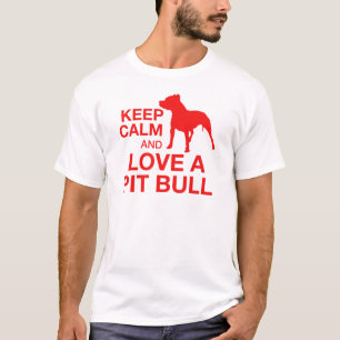 Keep Calm And Love A Pit Horizontal - RED T-Shirt