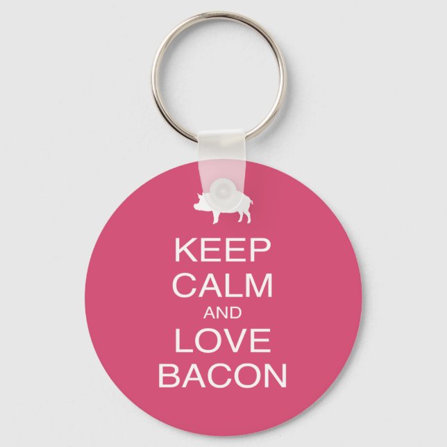 Keep Calm and Love Bacon Print Gift Design Pork Key Ring (Front)