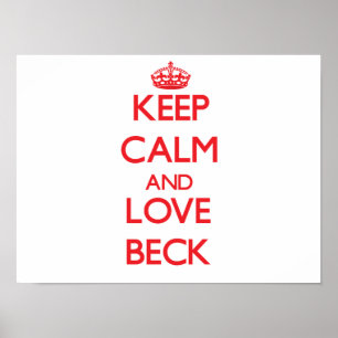 Keep calm and love Beck Poster