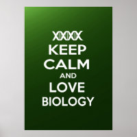 Keep Calm and Love Biology