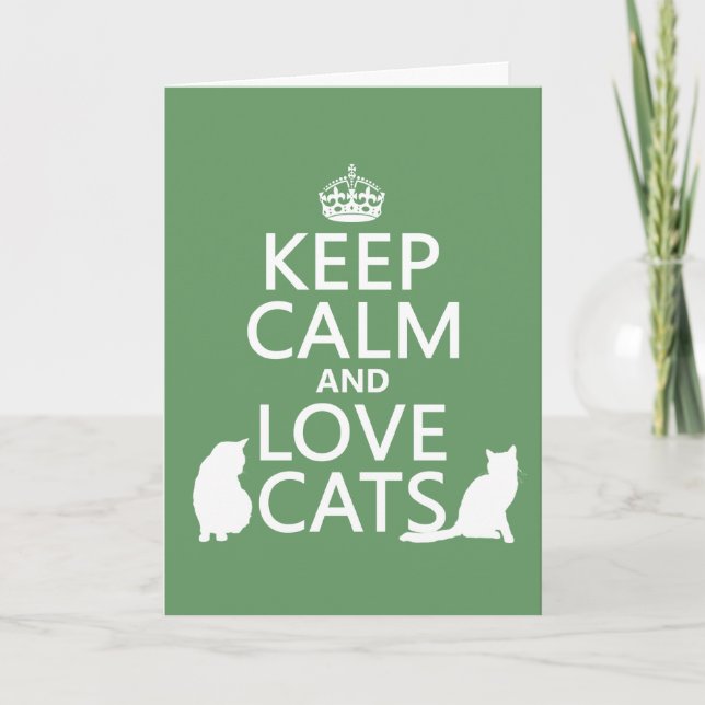 Keep Calm and Love Cats Card (Front)