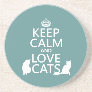 Keep Calm and Love Cats Coaster
