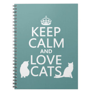 Keep Calm and Love Cats Notebook