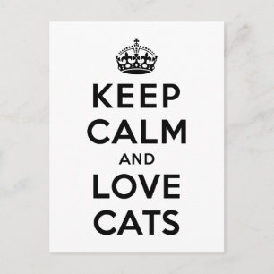Keep Calm and Love Cats Postcard