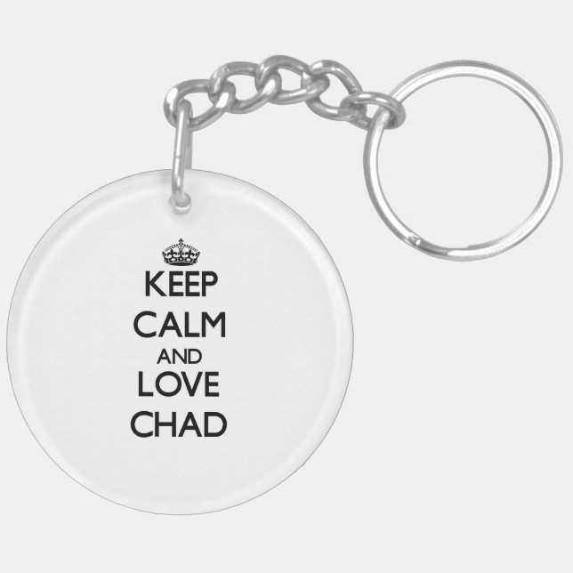 Keep Calm and Love Chad Key Ring (Back Left)