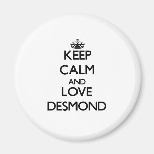 Keep Calm and Love Desmond Magnet
