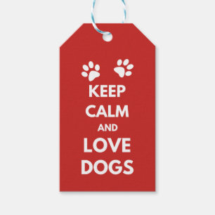 Keep calm and love dogs gift tags