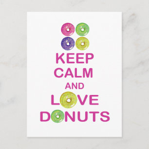 Keep Calm and Love Doughnuts Unique Doughnut Gift Postcard