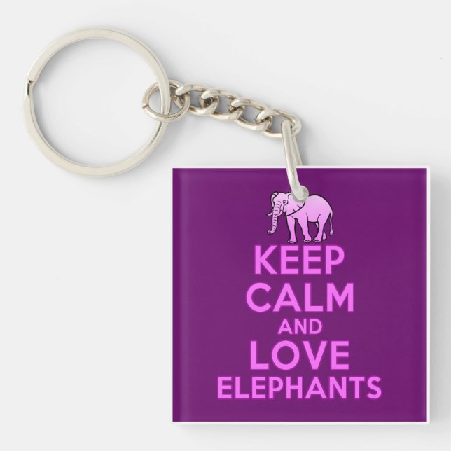 Keep Calm and Love Elephants Key Ring (Front)
