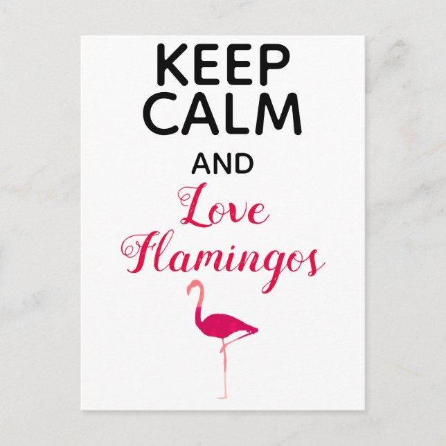 Keep Calm and Love Flamingos Cute and Funny Postcard (Front)