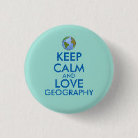 Keep Calm and Love Geography Customisable