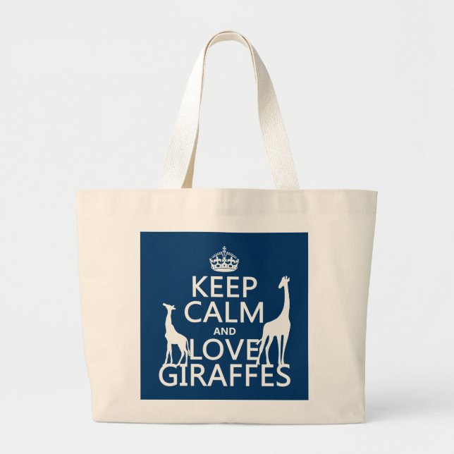 Keep Calm and Love Giraffes - all colours Large Tote Bag (Front)