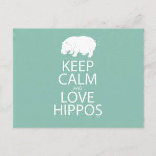 Keep Calm and Love Hippos Print Hippopotamus Postcard
