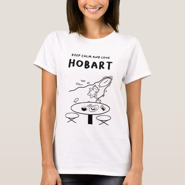 Keep Calm and Love Hobart | Cat and Café Table T-Shirt (Front)